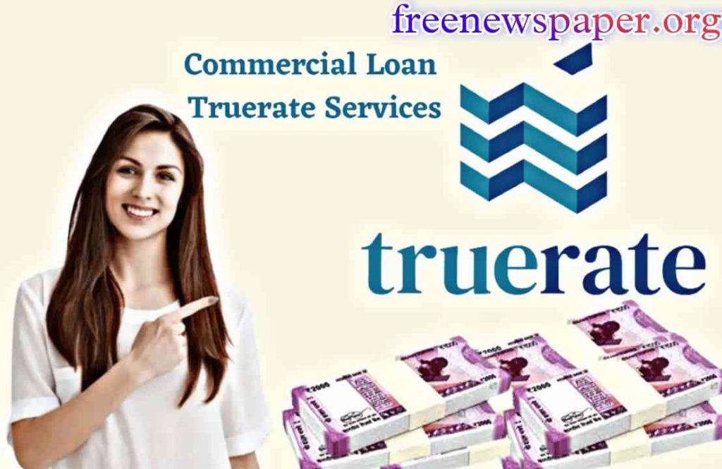 News About Commercial Loan True-Rate Services
