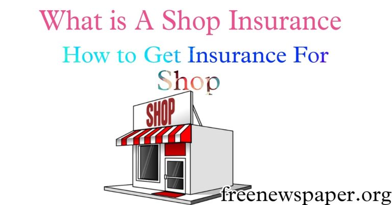 What is Insurance for Shop