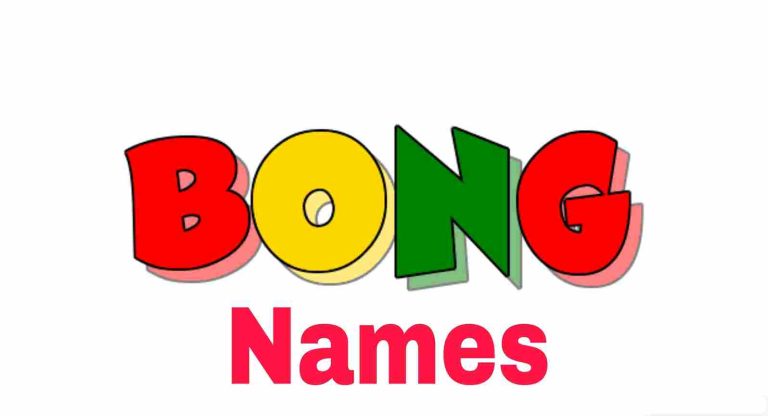 Bong Names
