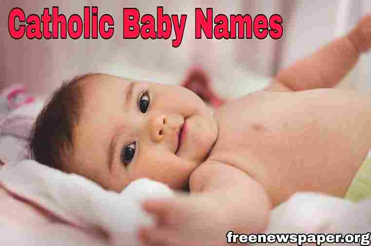 Catholic Baby Names